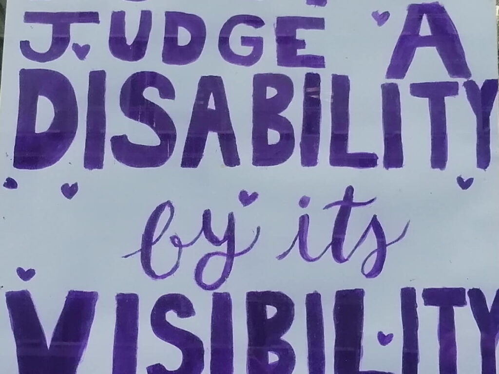 Dont judge a disability by its visibility poster